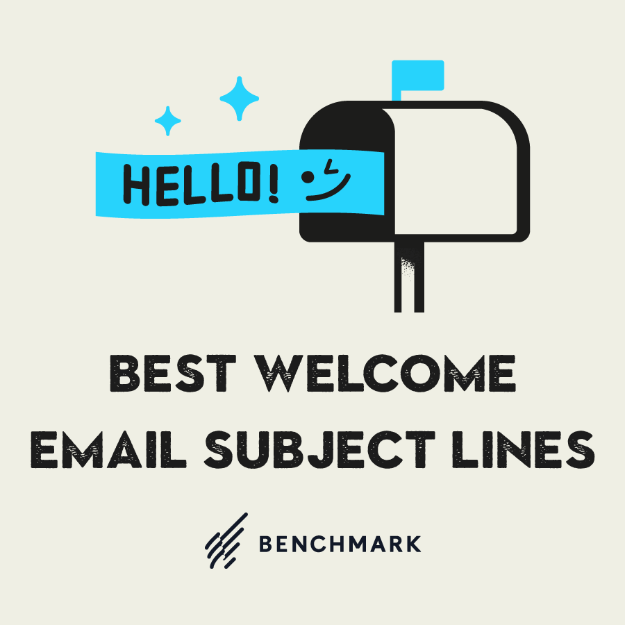Best Welcome Email Subject Lines to Greet Your New Subscribers