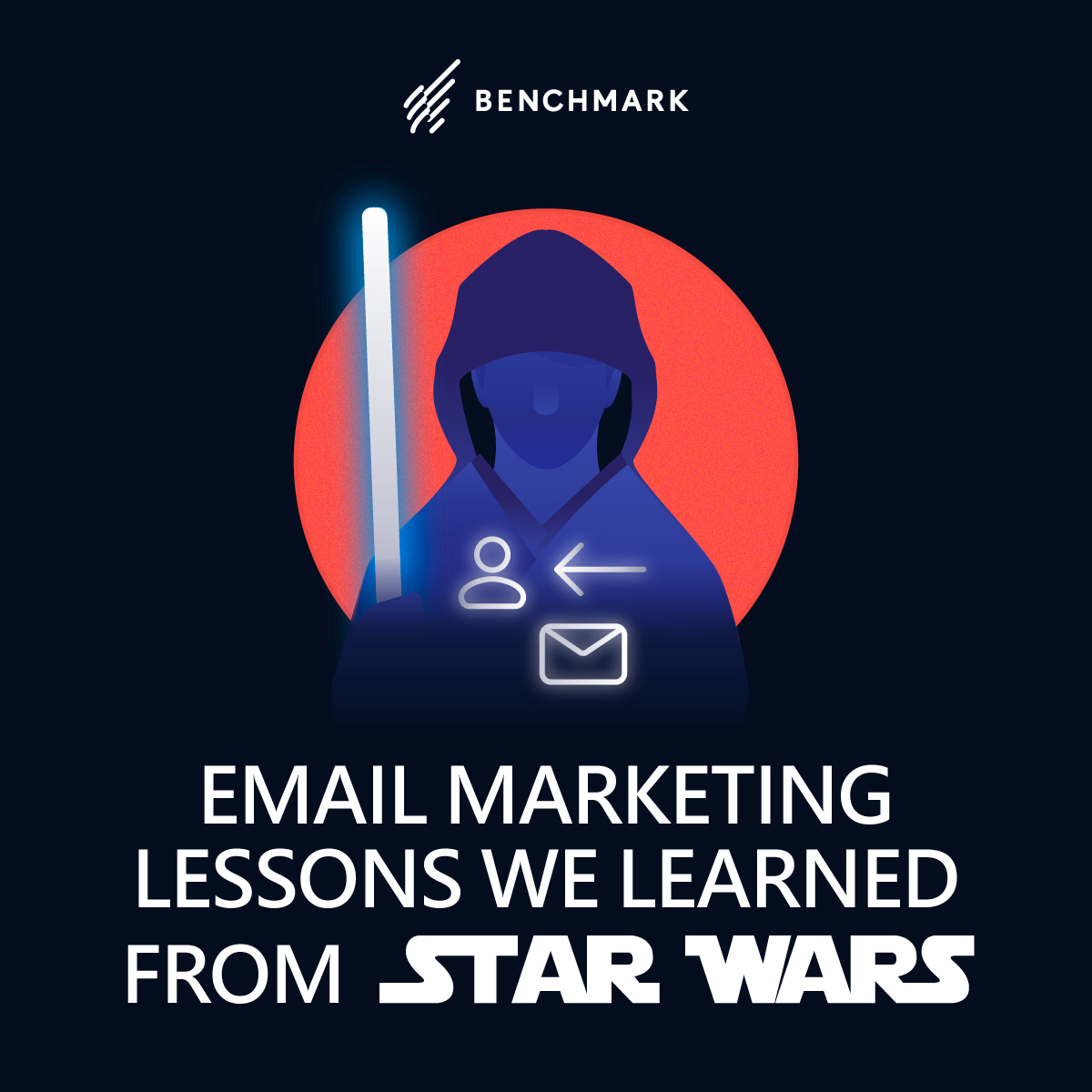 Email Marketing Lessons we Learned from Star Wars