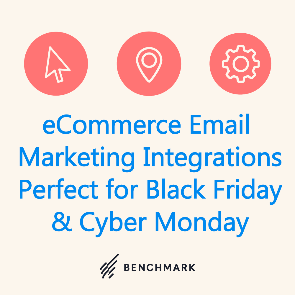 eCommerce Email Marketing Integrations Perfect for Black Friday & Cyber Monday